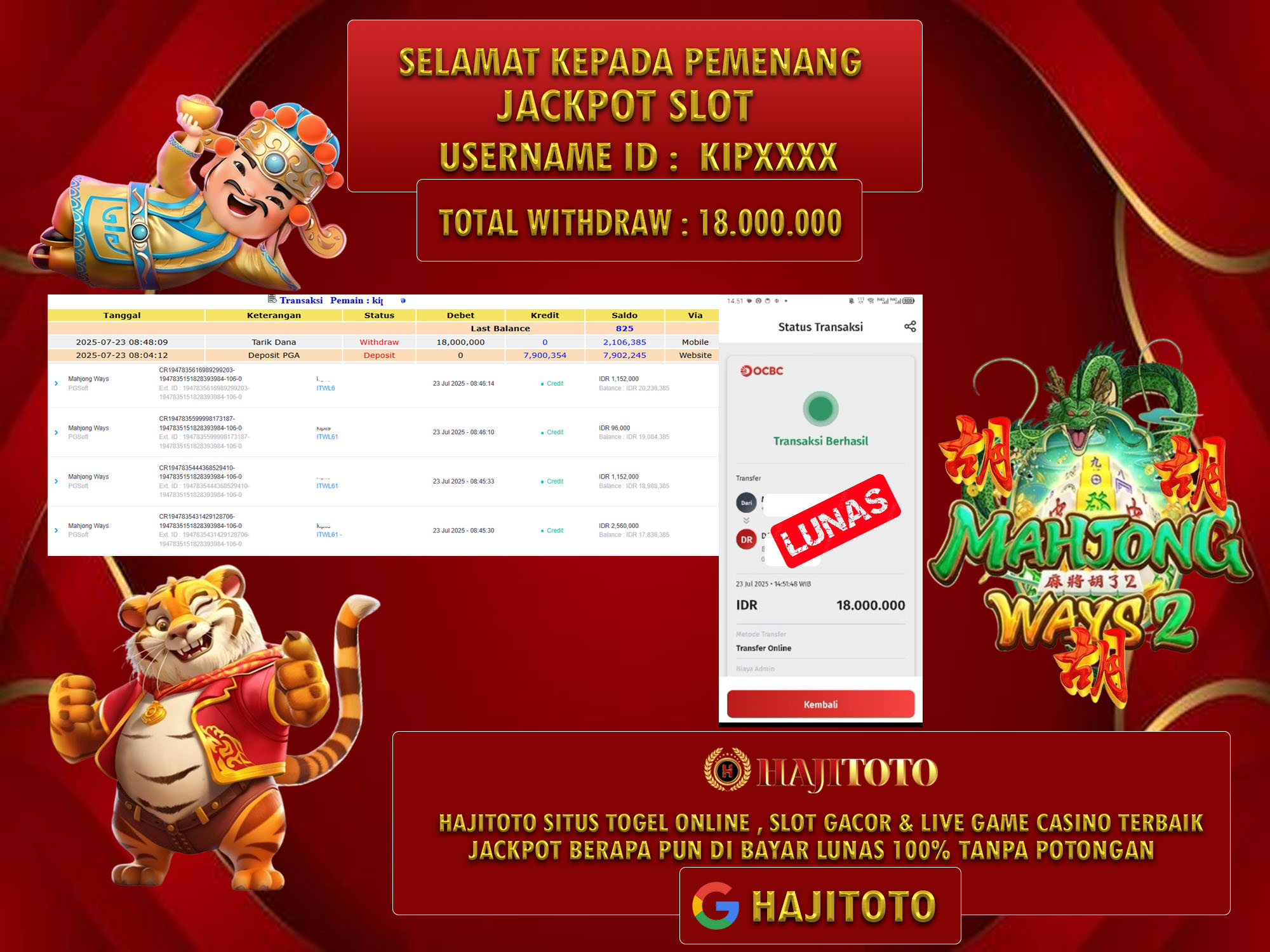 SELAMAT KEPADA PEMENANG MEMBER MERAIH JACKPOT DI GAME SLOT MAHJONG WAYS 2 TOTAL RP 18.000.000 DI BAYAR LUNAS